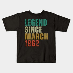 Legend Since March 1962 Awesome Retro Vintage Birthday Years Old Gift Kids T-Shirt